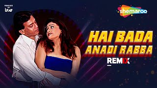 Hai Bada Anadi Rabba Song Lyrics