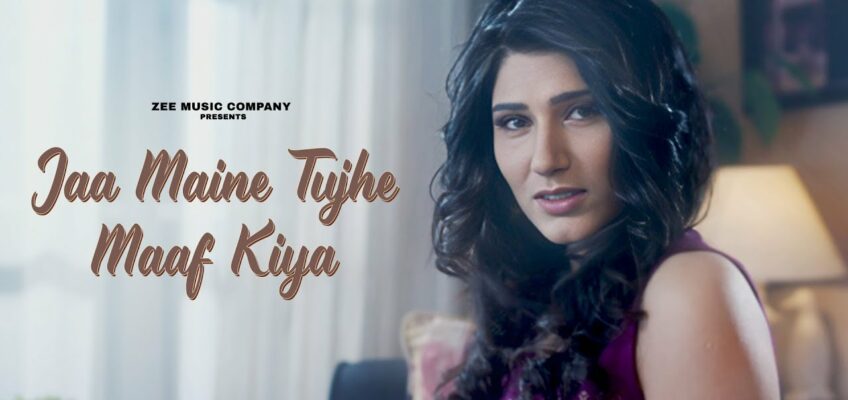 Jaa Maine Tujhe Maaf Kiya Song Lyrics