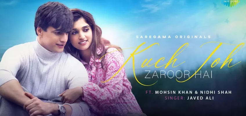 Kuch Toh Zaroor Hai Song Lyrics