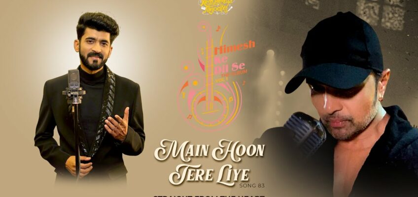 Main Hoon Tere Liye Song Lyrics