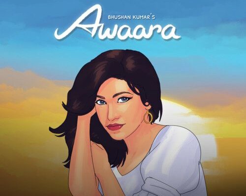 Awaara Song Lyrics – Tulsi Kumar