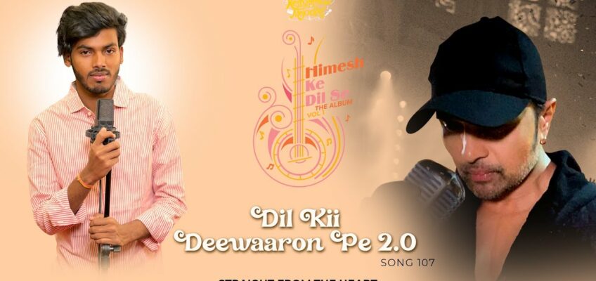 Dil Ki Deewaaron Pe 2.0 Song Lyrics