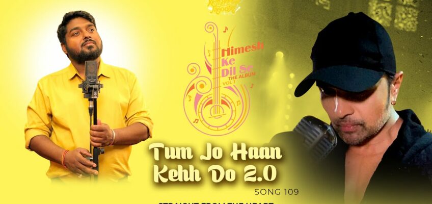 Tum Jo Haan Keh Do 2.0 Song Lyrics