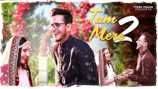 Tum Mere 2 Song Lyrics