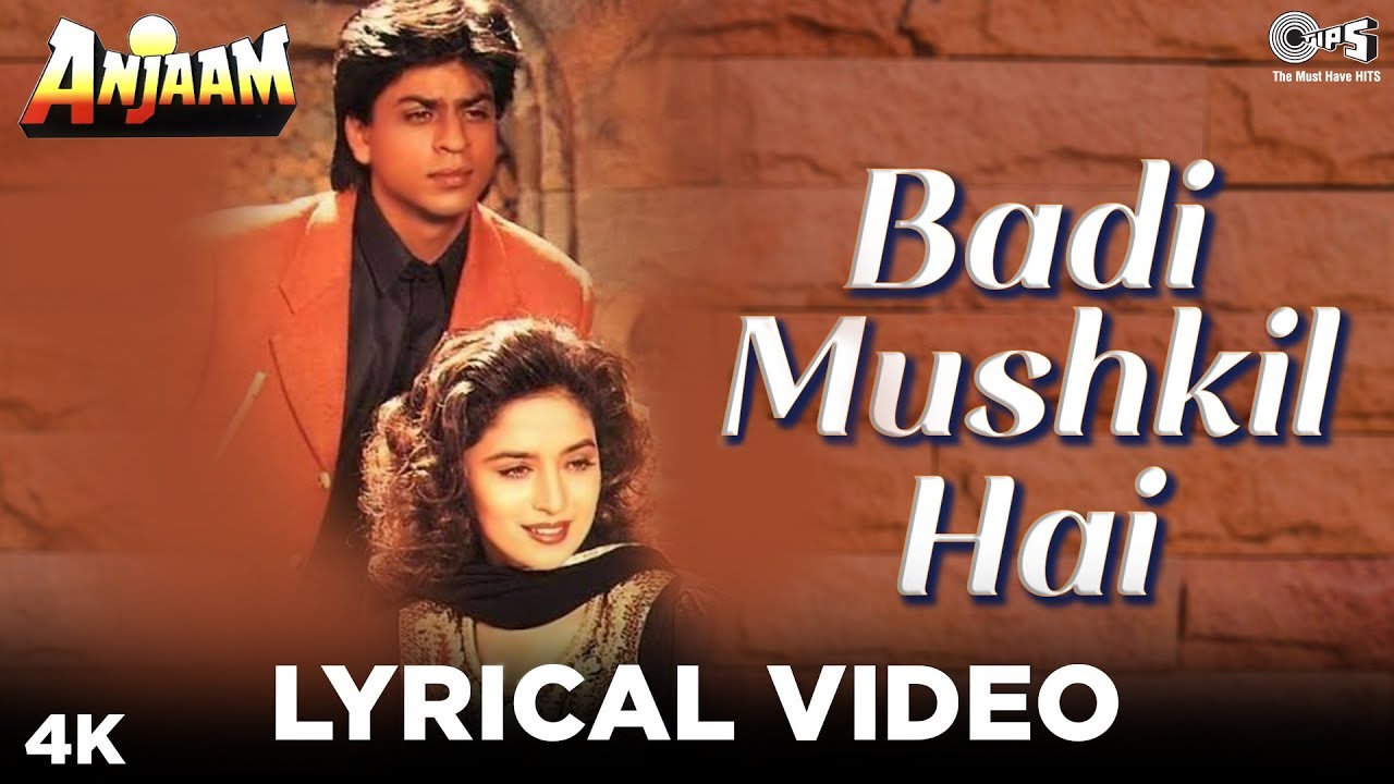 Badi Mushkil Hai Song Lyrics