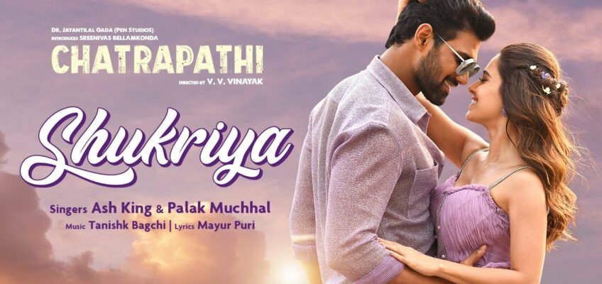 Shukriya Song Lyrics – Chatrapathi