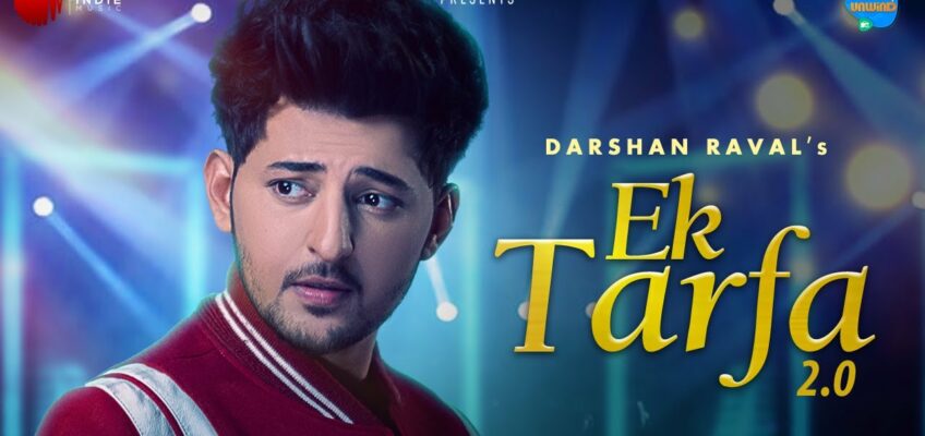 Ek Tarfa 2.0 Song Lyrics