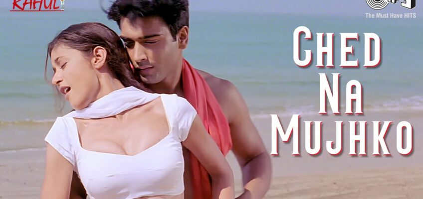 Chhed Naa Mujhko Song Lyrics