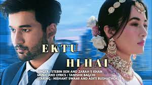 Ek Tu Hi Hai Song Lyrics