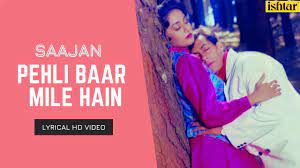 Pehli Baar Mile Hain Song Lyrics