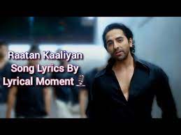 Raatan Kaaliyan Song Lyrics