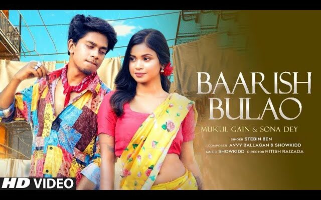 Baarish Bulao Song Lyrics