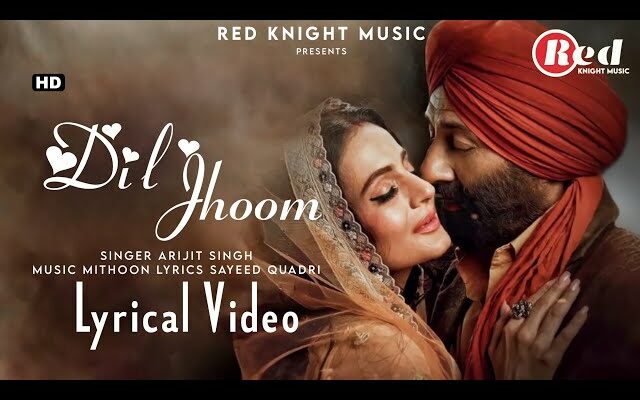 Dil Jhoom Song Lyrics