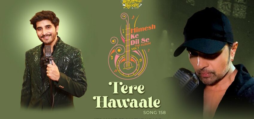 Tere Hawaale Song Lyrics – Himesh Reshammiya