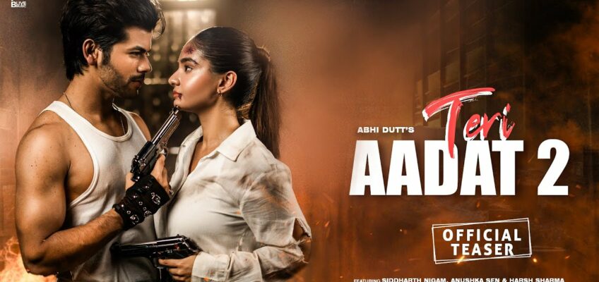 Teri Aadat 2 Song Lyrics