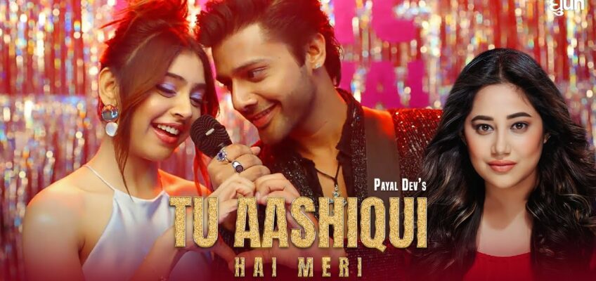 Tu Aashiqui Hai Meri Song Lyrics