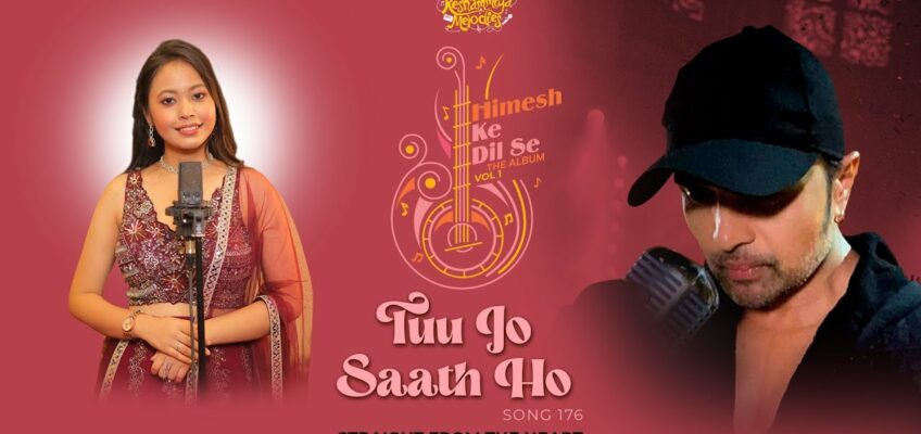  Tuu Jo Saath Ho Song Lyrics