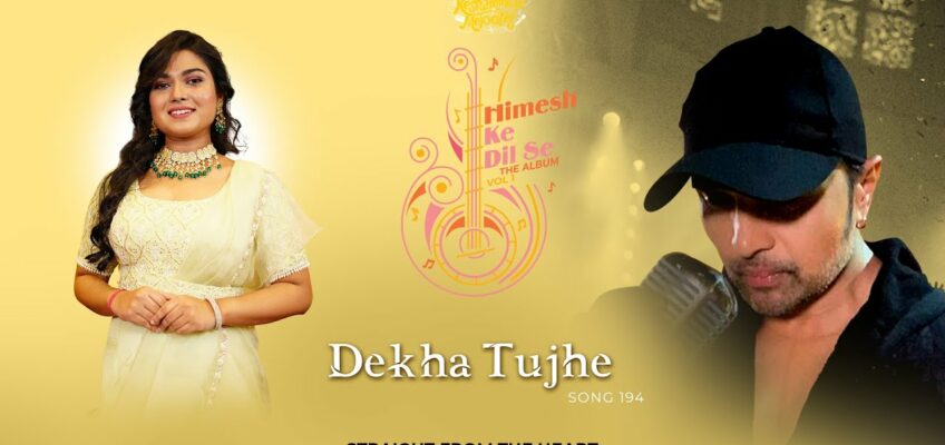 Dekha Tujhe Song Lyrics