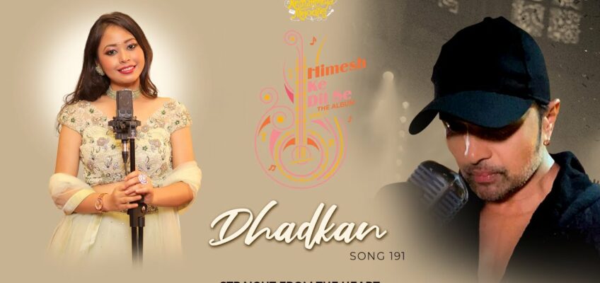 Dhadkan Song Lyrics – Himesh Ke Dil Se