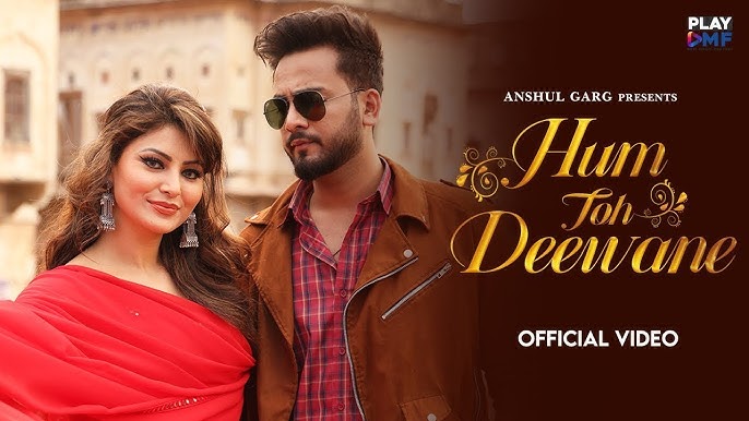 Hum Toh Deewane Song Lyrics