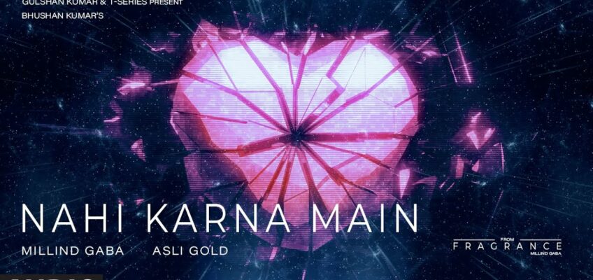 Nahi Karna Main Song Lyrics