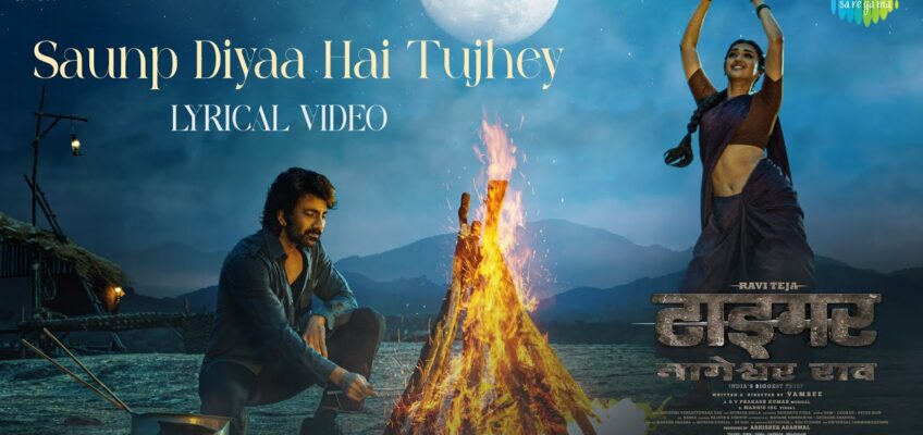 Saunp Diyaa Hai Tujhey Song Lyrics