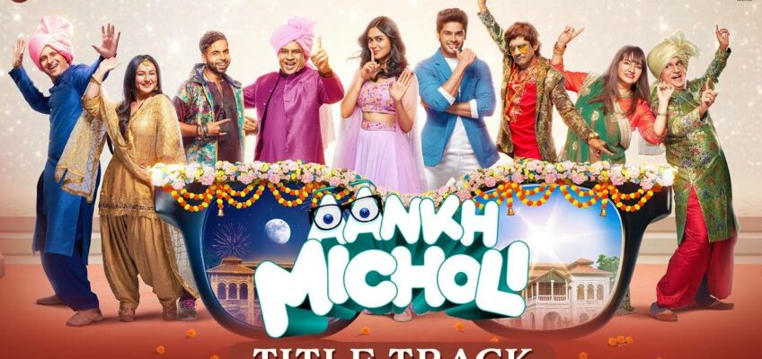 Aankh Micholi (Title Track) Song Lyrics