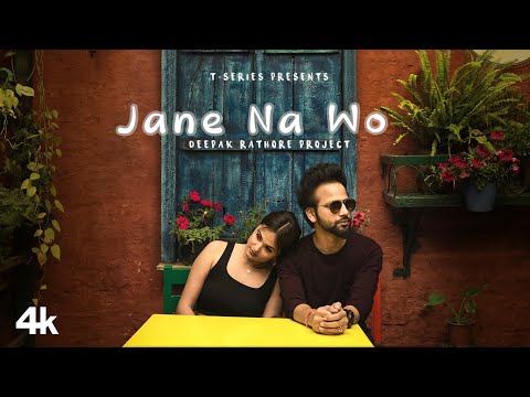 Jane Na Wo Song Lyrics