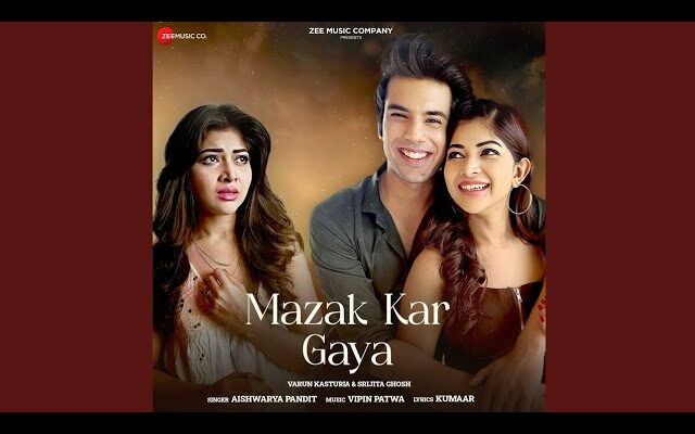 Mazak Kar Gaya Song Lyrics