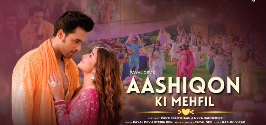 Aashiqon Ki Mehfil Song Lyrics