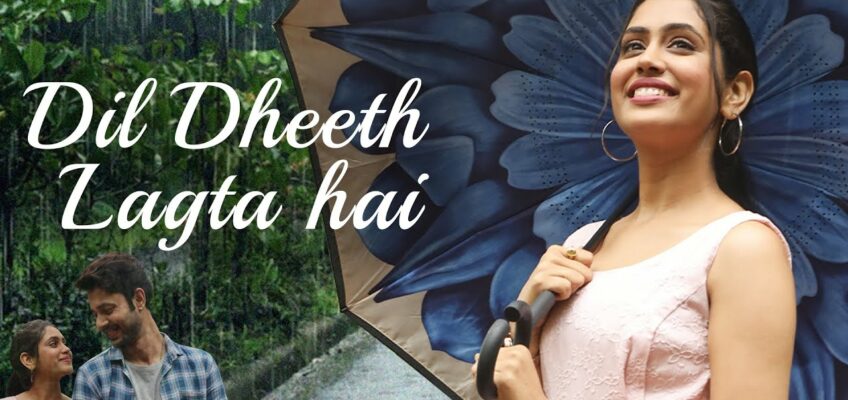 Dil Dheeth Lagta Hai Song Lyrics