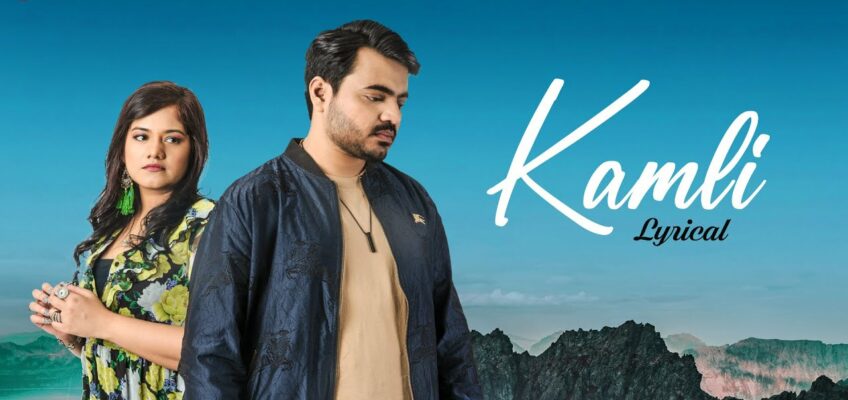 Kamli Song Lyrics