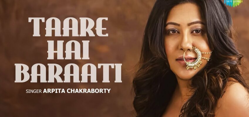 Taare Hai Baraati Song Lyrics