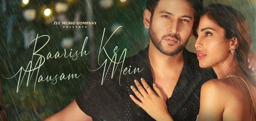 Baarish Ke Mausam Mein Song Lyrics