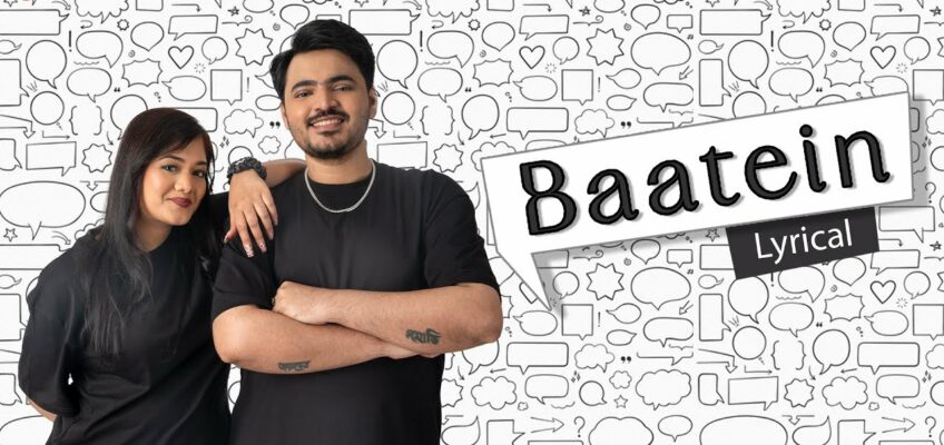 Baatein Song Lyrics