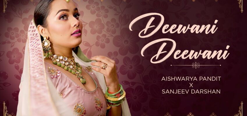 Deewani Deewani Song Lyrics