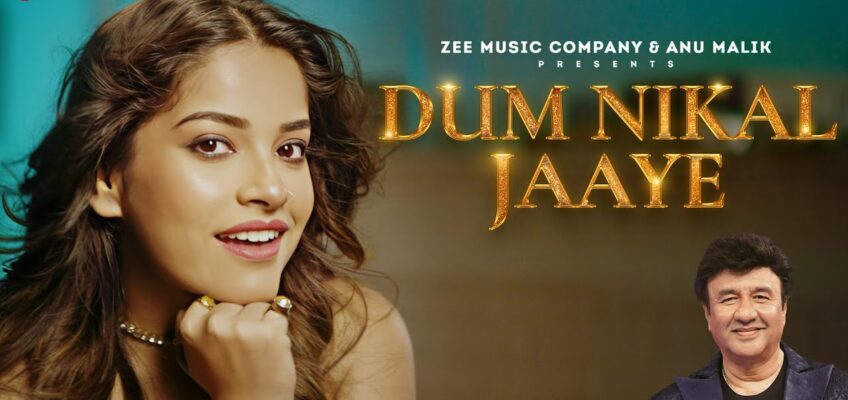 Dum Nikal Jaaye Song Lyrics