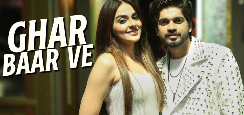 Ghar Baar Ve Song Lyrics