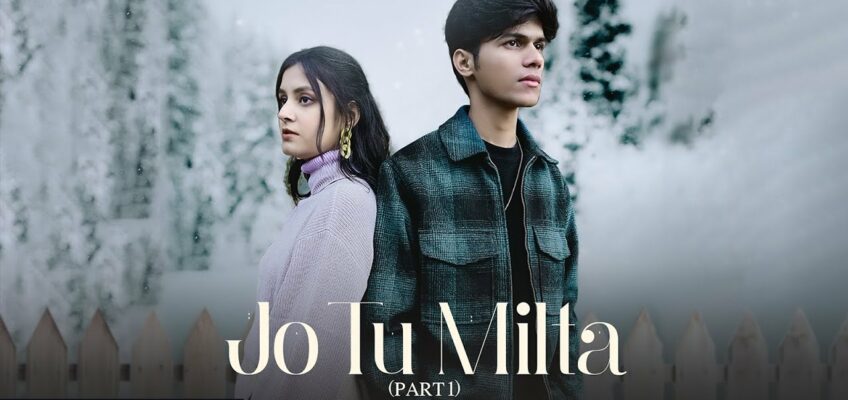 Jo Tu Milta Song Lyrics