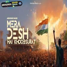 Mera Desh Hai Khoobsurat Song Lyrics