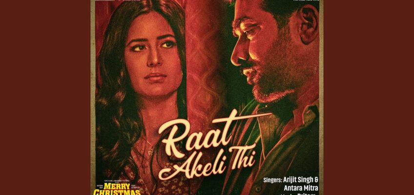 Raat Akeli Thi Song Lyrics