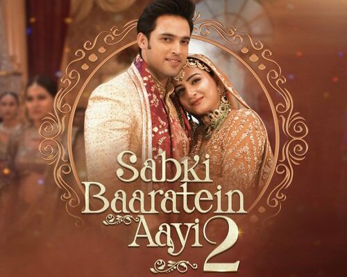 Sabki Baaratein Aayi 2 Song Lyrics