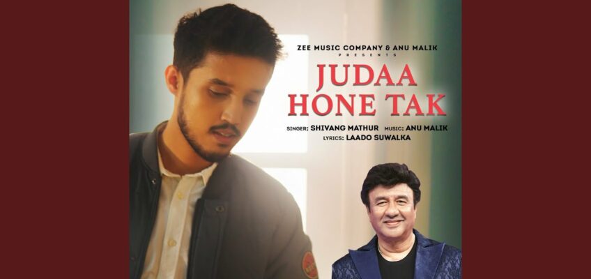 Judaa Hone Tak Song Lyrics