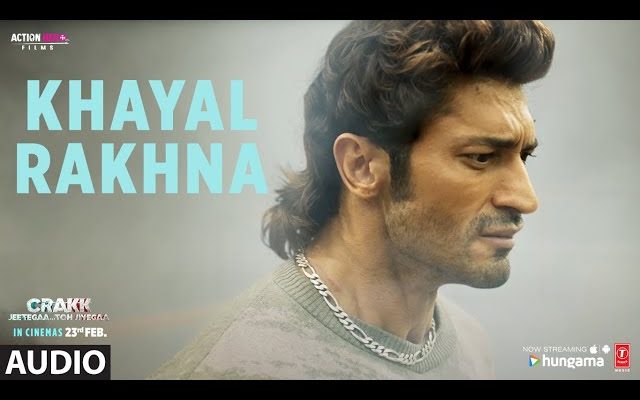 Khayal Rakhna Song Lyrics