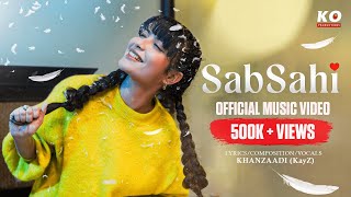 Sab Sahi Song Lyrics