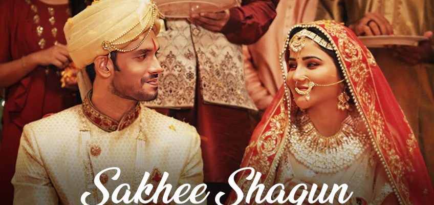 Sakhee Shagun Song Lyrics