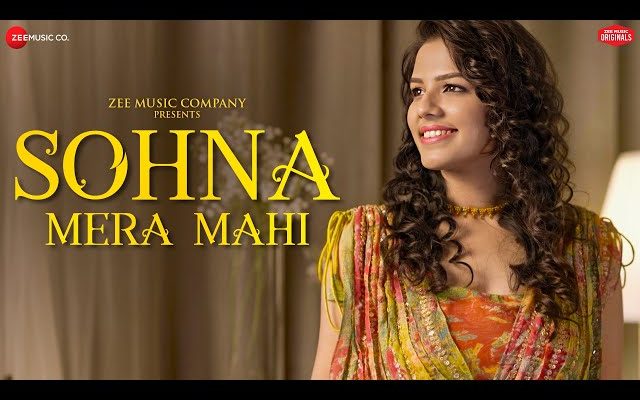 Sohna Mera Mahi Song Lyrics