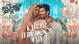 Kalyani Tera Hoon Main Song Lyrics