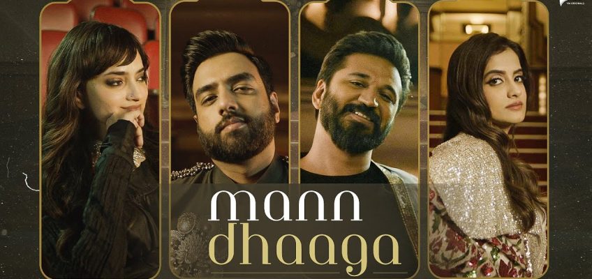 Mann Dhaaga Song Lyrics