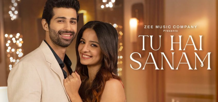 Tu Hai Sanam Song Lyrics